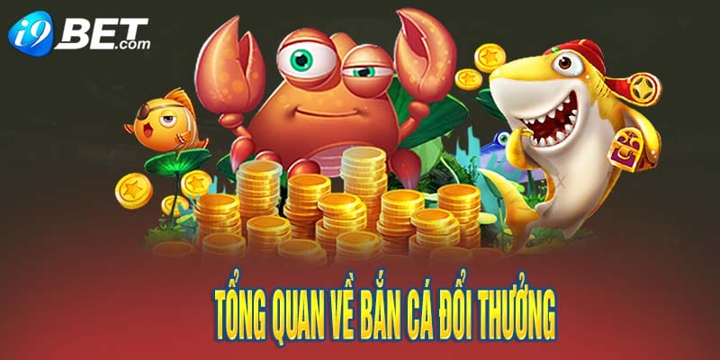 Bắn Cá Đổi Thưởng